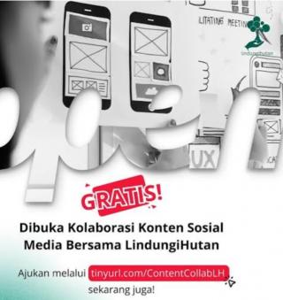 Gratis, Kolaborasi Konten Media Sosial Bersama LindungiHutan