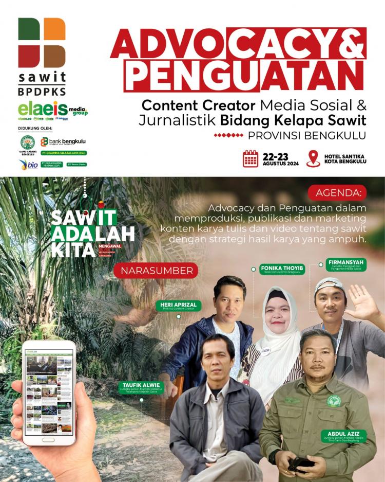 Bengkulu, Apakah Kamu Sudah Siap? Persiapan Advocacy dan Content Creator Jurnalistik Sawit 100 Persen