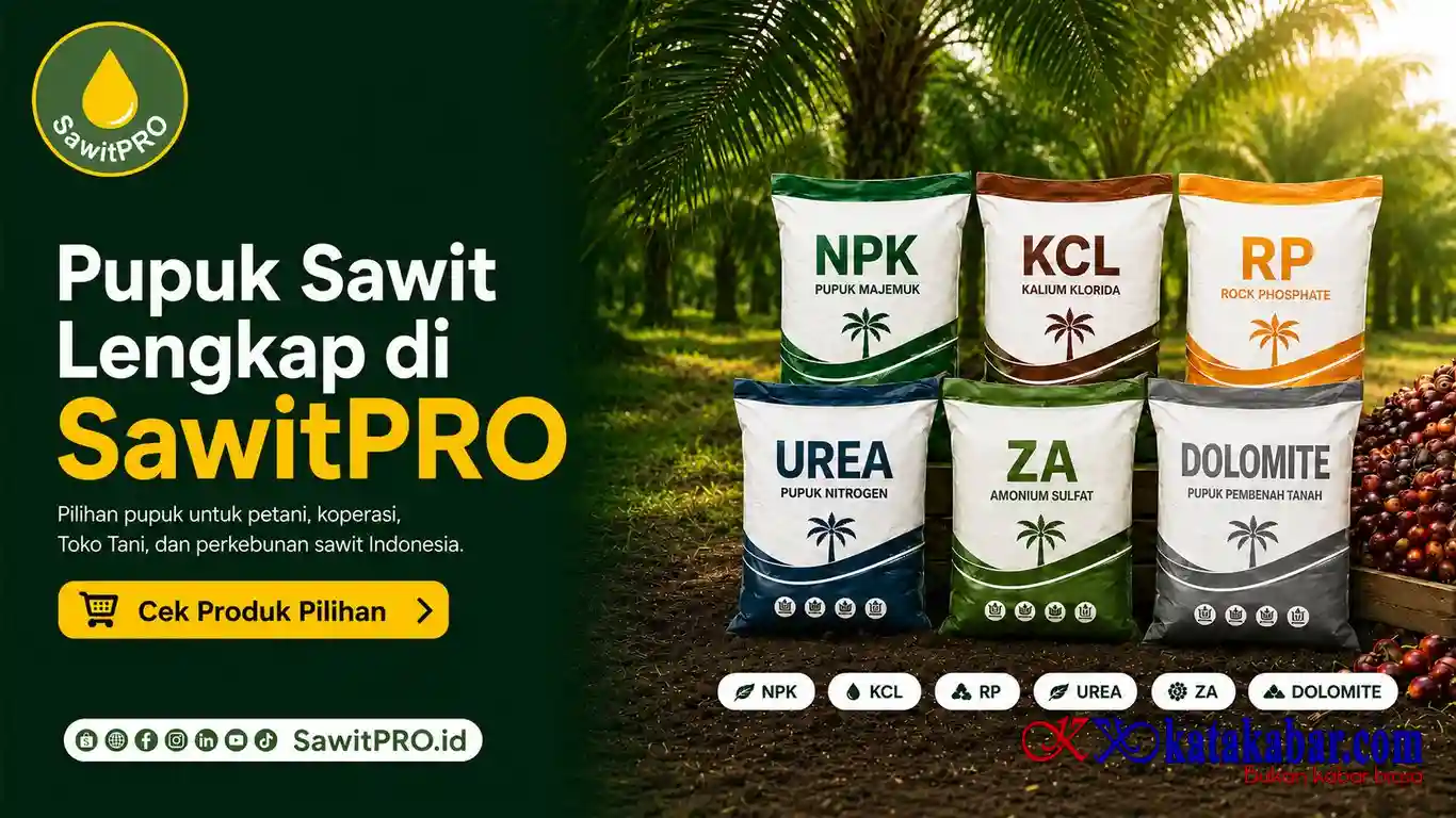 SawitPRO Hadirkan Pilihan Pupuk Sawit Lengkap Kebutuhan Petani dan Perkebunan