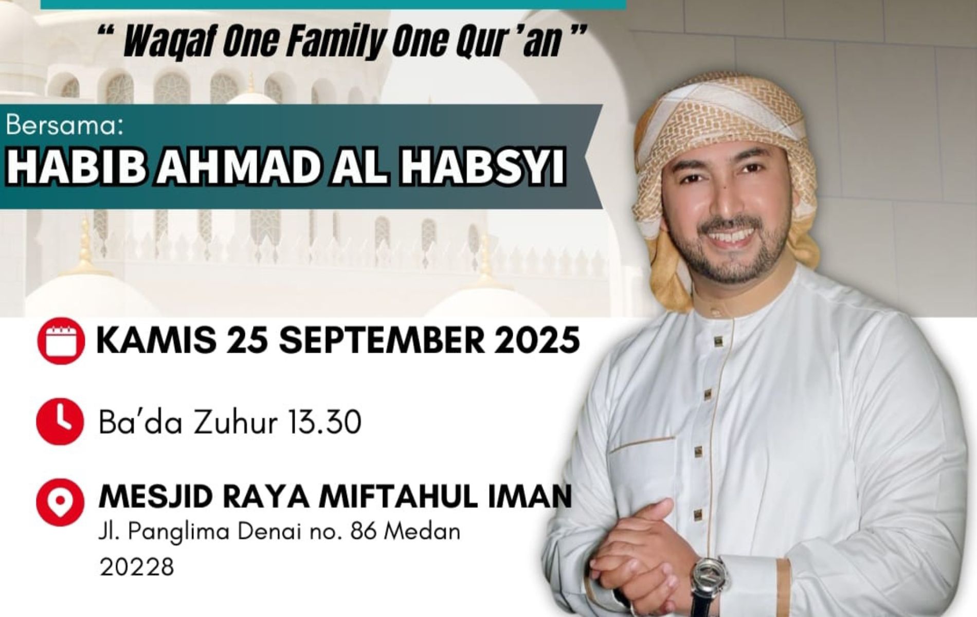 Ustad Habib Ahmad Al Habsyi Safari Dakwah di Medan, Ribuan Jamaah Dijadwalkan Hadir