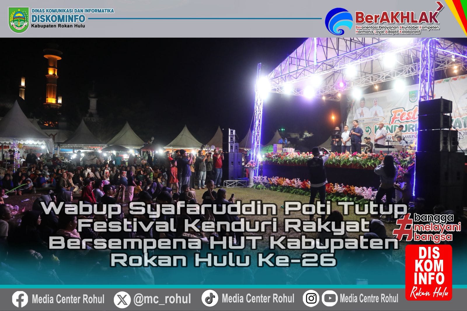 Wabup Rohul Tutup Festival Kenduri Rakyat Sempena HUT Kabupaten Rokan Hulu ke 26 2025
