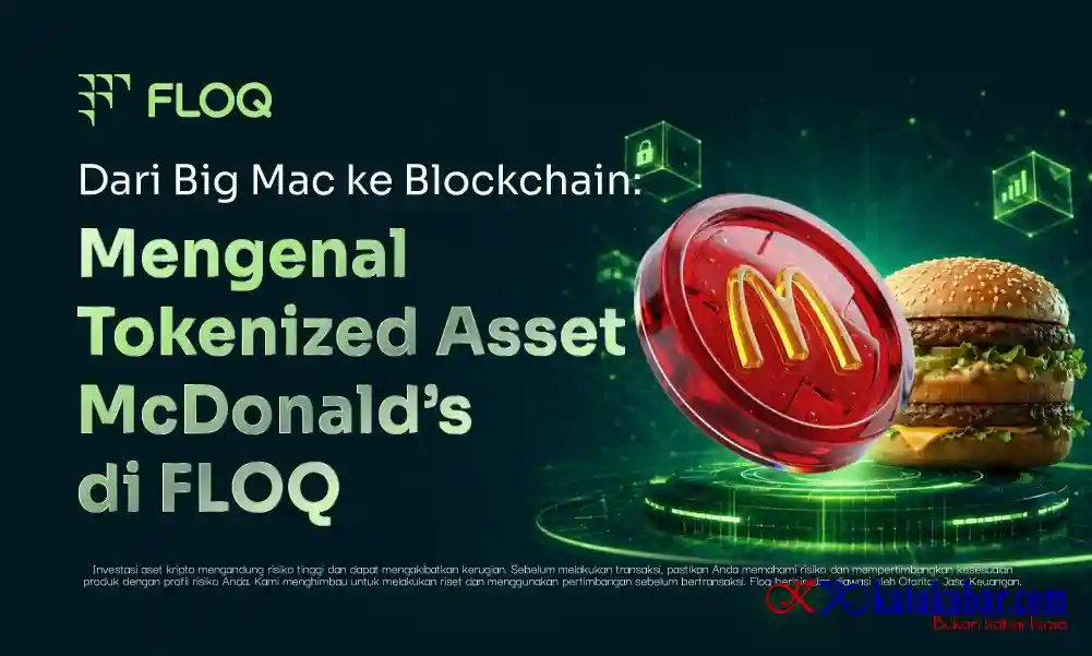 Dari Big Mac ke Blockchain: Mengenal Tokenized Asset McDonald’s di FLOQ