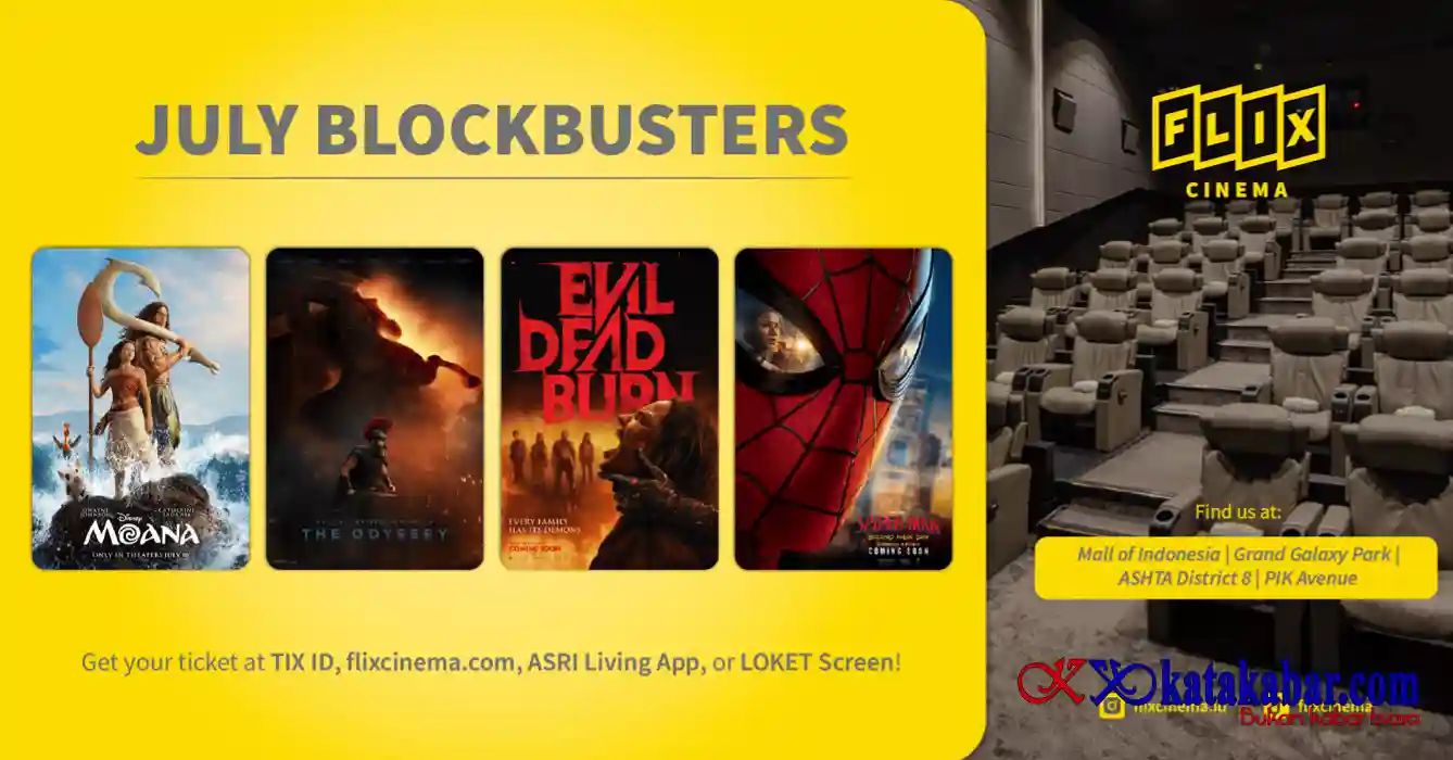 FLIX Cinema Hadirkan Deretan Film Blockbuster di Juli