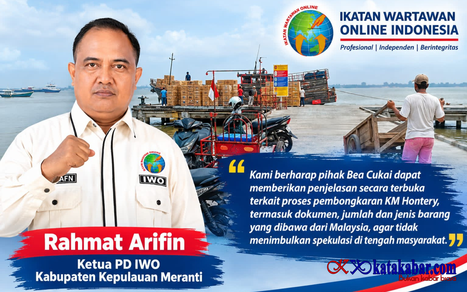 Dari Malaysia KM Hontery Bongkar Muatan di Pelabuhan I Selatpanjang, PD IWO Soroti Transparansi Dokumen Kepabeanan